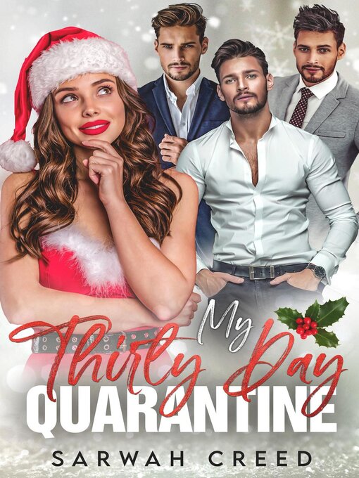 Title details for My Thirty Day Quarantine by Sarwah Creed - Available